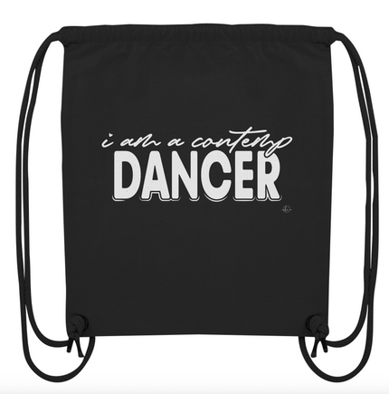 Contemp bag - I am a contemp dancer - Unisex - Tanz Tasche