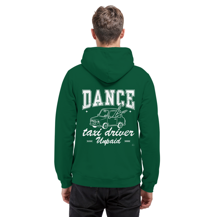 Parents Hoodie - Taxi driver unpaid - Unisex - Tanz Hoodie
