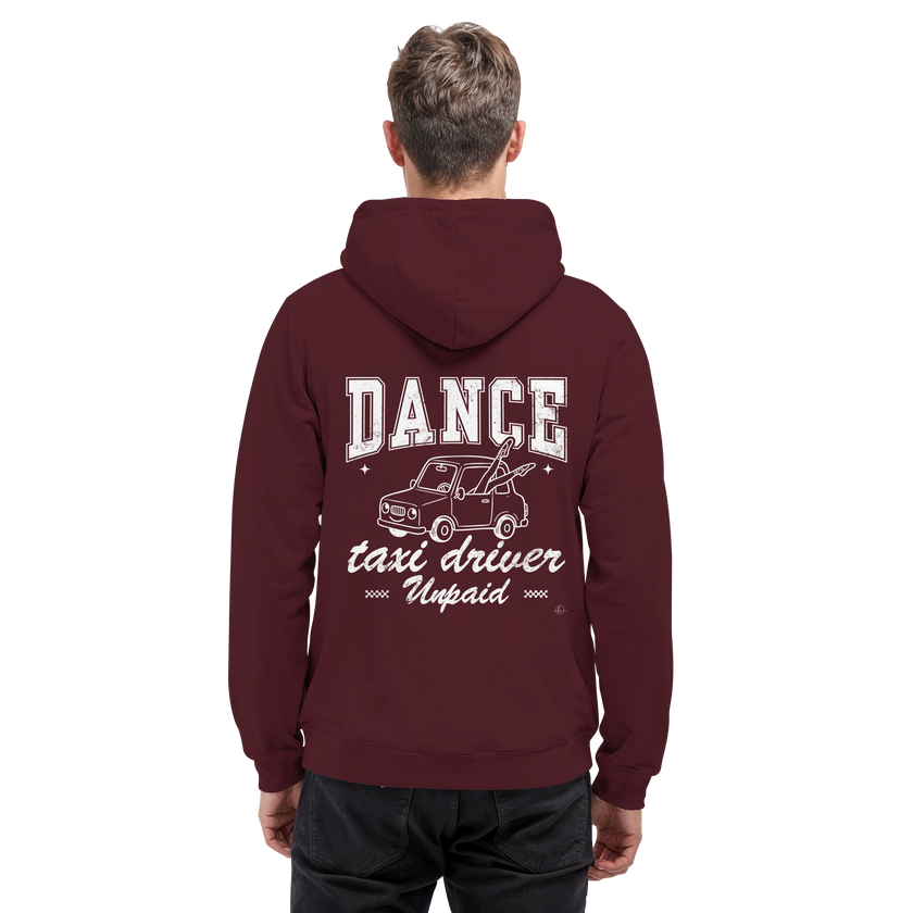 Parents Hoodie - Taxi driver unpaid - Unisex - Tanz Hoodie