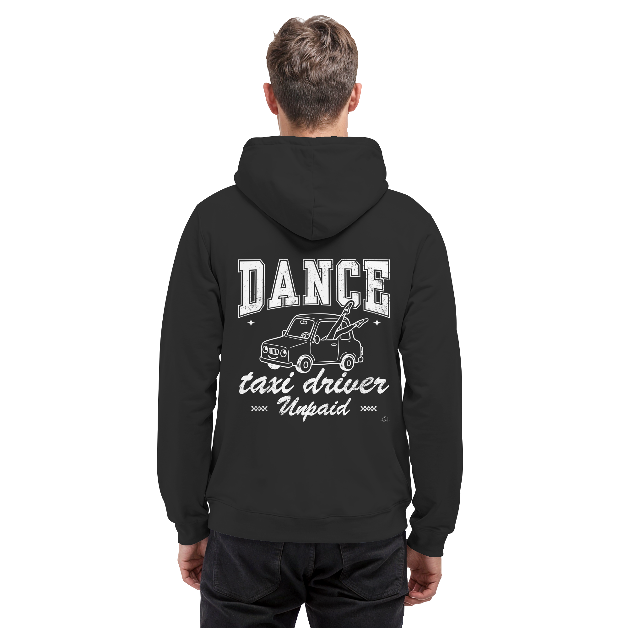 Parents Hoodie - Taxi driver unpaid - Unisex - Tanz Hoodie