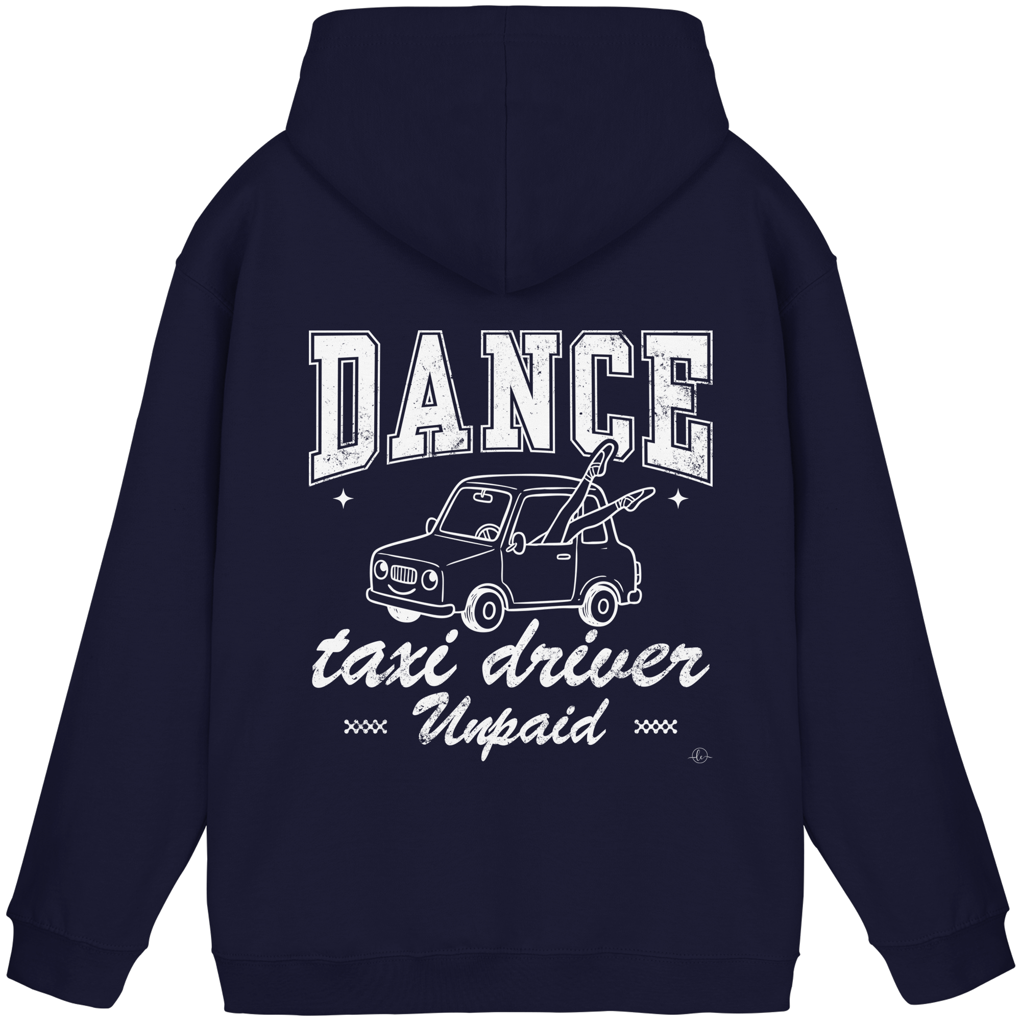 Parents Hoodie - Taxi driver unpaid - Unisex - Tanz Hoodie