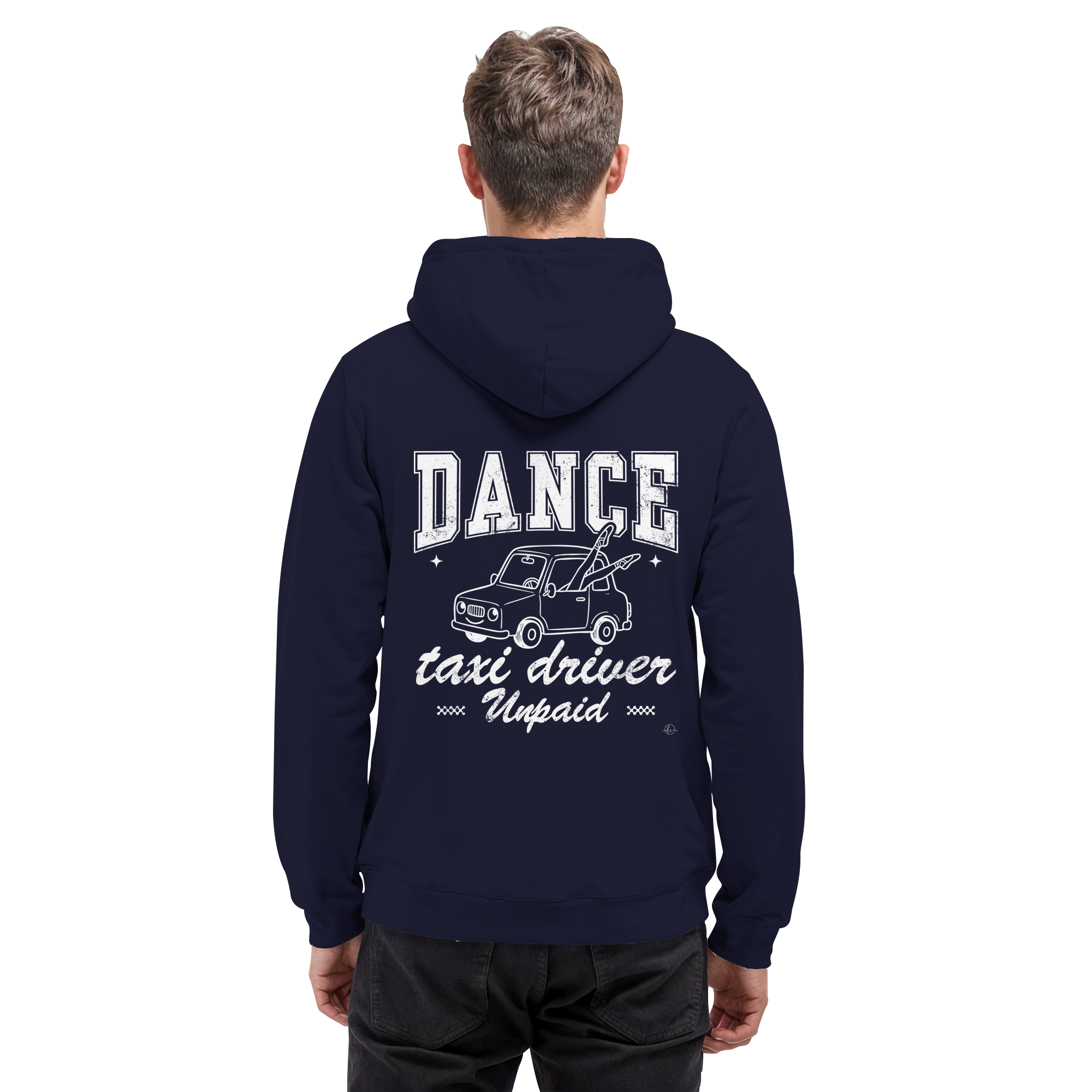 Parents Hoodie - Taxi driver unpaid - Unisex - Tanz Hoodie