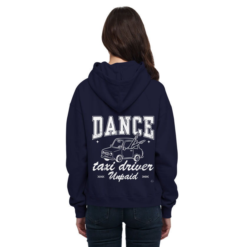 Parents Hoodie - Taxi driver unpaid - Unisex - Tanz Hoodie