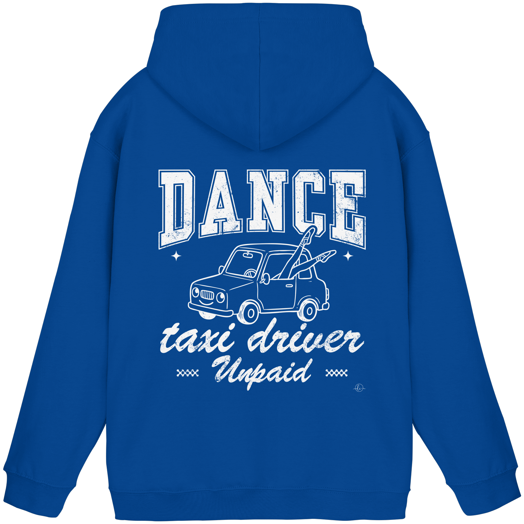 Parents Hoodie - Taxi driver unpaid - Unisex - Tanz Hoodie
