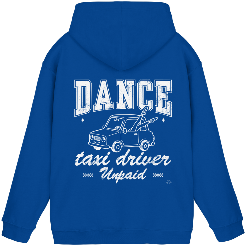 Parents Hoodie - Taxi driver unpaid - Unisex - Tanz Hoodie