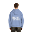 Hip Hop Hoodie - Trust me I can't sit still  - Unisex - Tanz Hoodie
