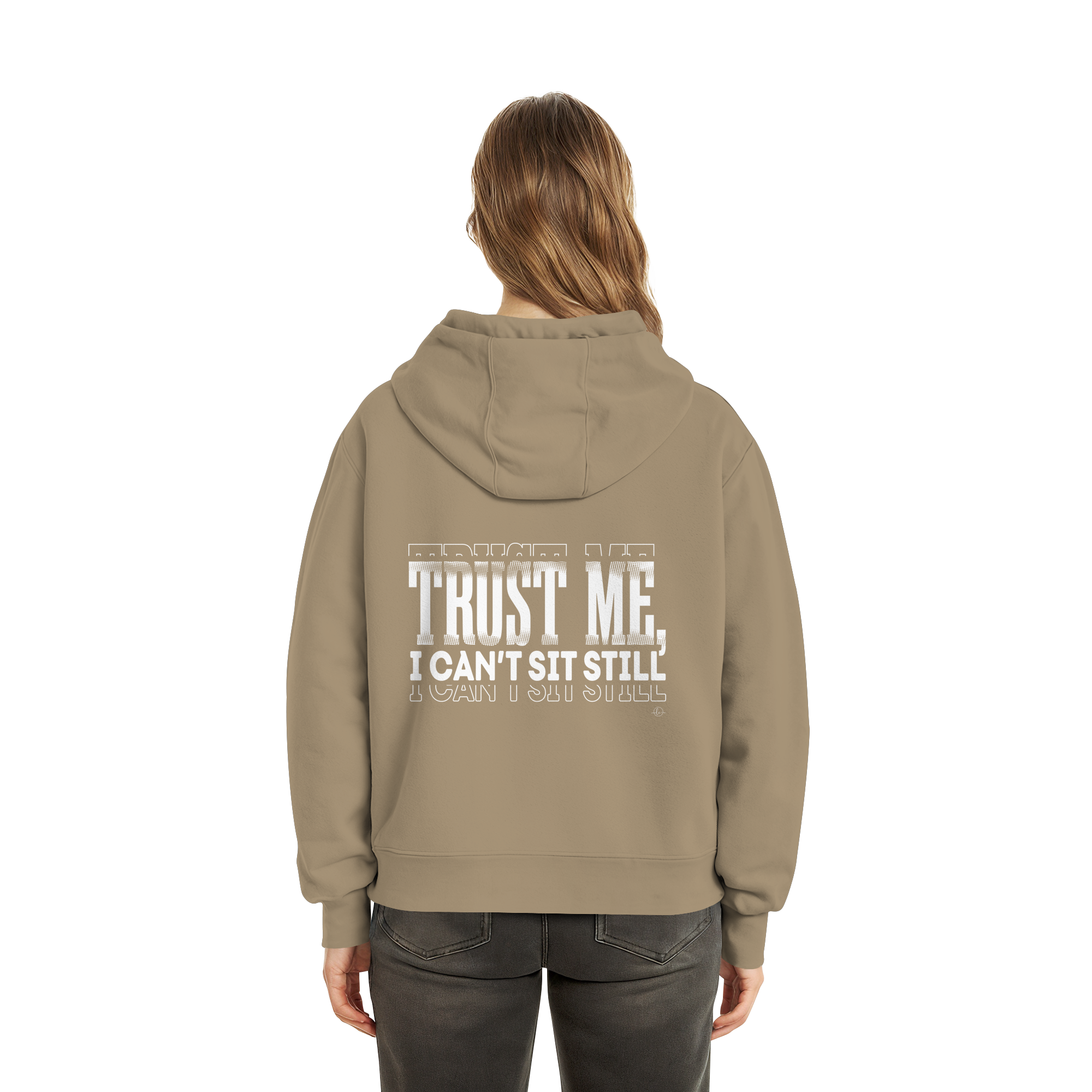 Hip Hop Hoodie - Trust me I can't sit still  - Unisex - Tanz Hoodie