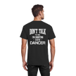 Dancer T-shirt - Don't talk to me I am counting 5,6,7,8 - Unisex - Tanz T-shirt