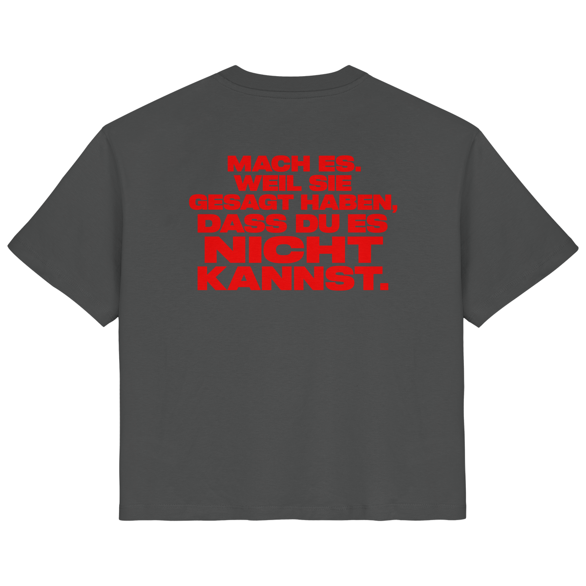 @dancelikealina Mach Es Shirt  - Ladies Organic Shirt