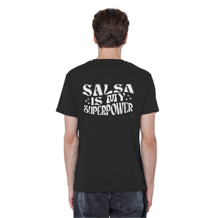 Salsa T-shirt - Salsa is my superpower - Unisex - Tanz T-shirt