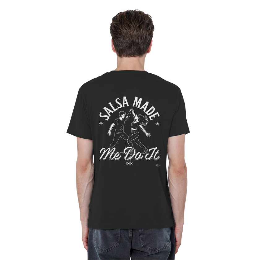 Salsa T-shirt - Salsa made me do it - Unisex - Tanz T-shirt