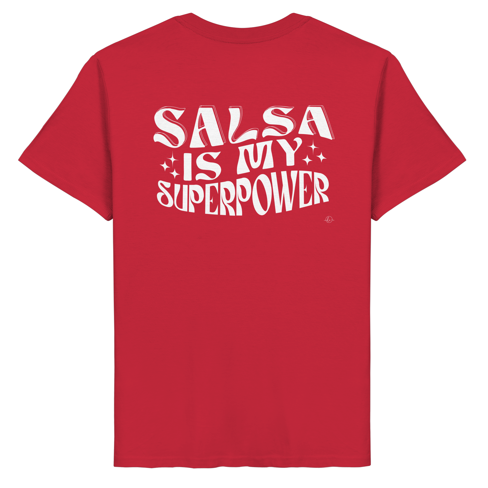 Salsa T-shirt - Salsa is my superpower - Unisex - Tanz T-shirt