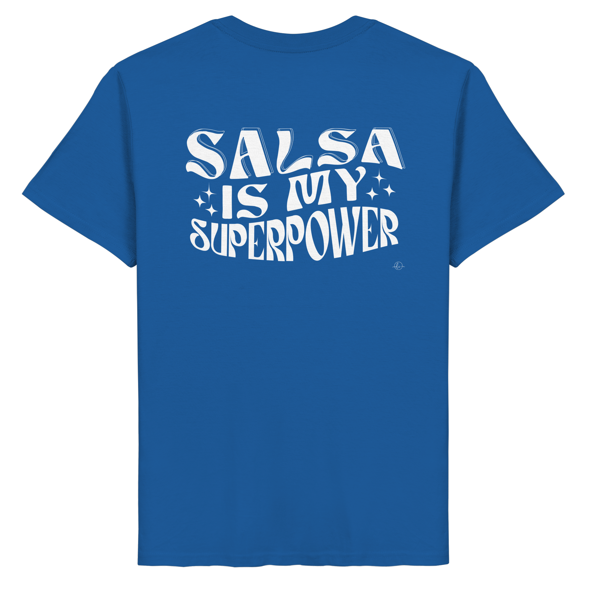 Salsa T-shirt - Salsa is my superpower - Unisex - Tanz T-shirt