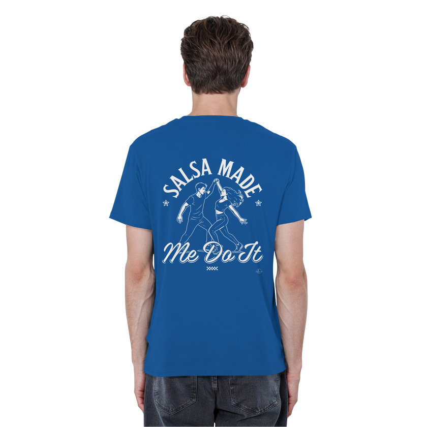 Salsa T-shirt - Salsa made me do it - Unisex - Tanz T-shirt