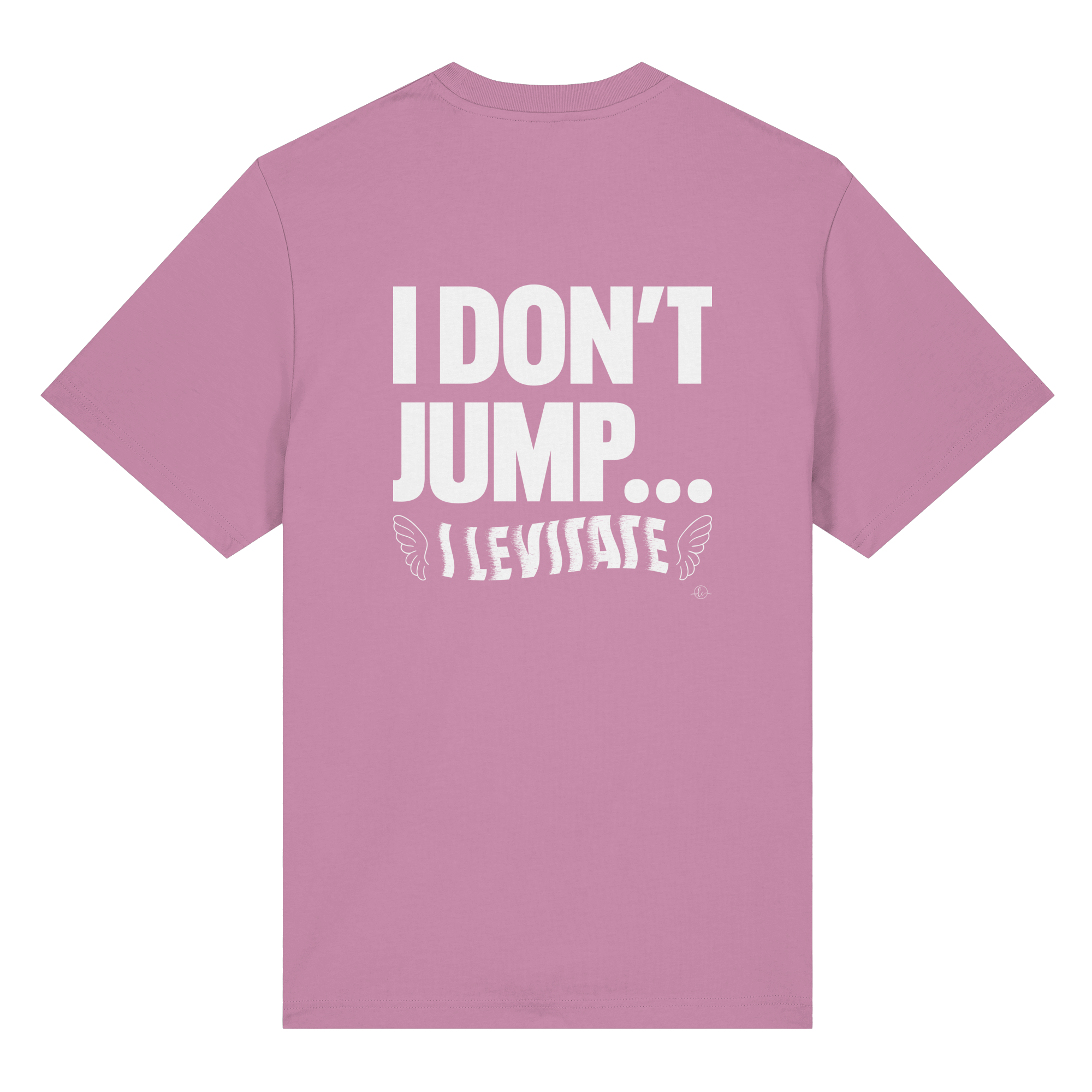 Ballet T-shirt - I don't jump... I levitate - Unisex - Tanz T-shirt