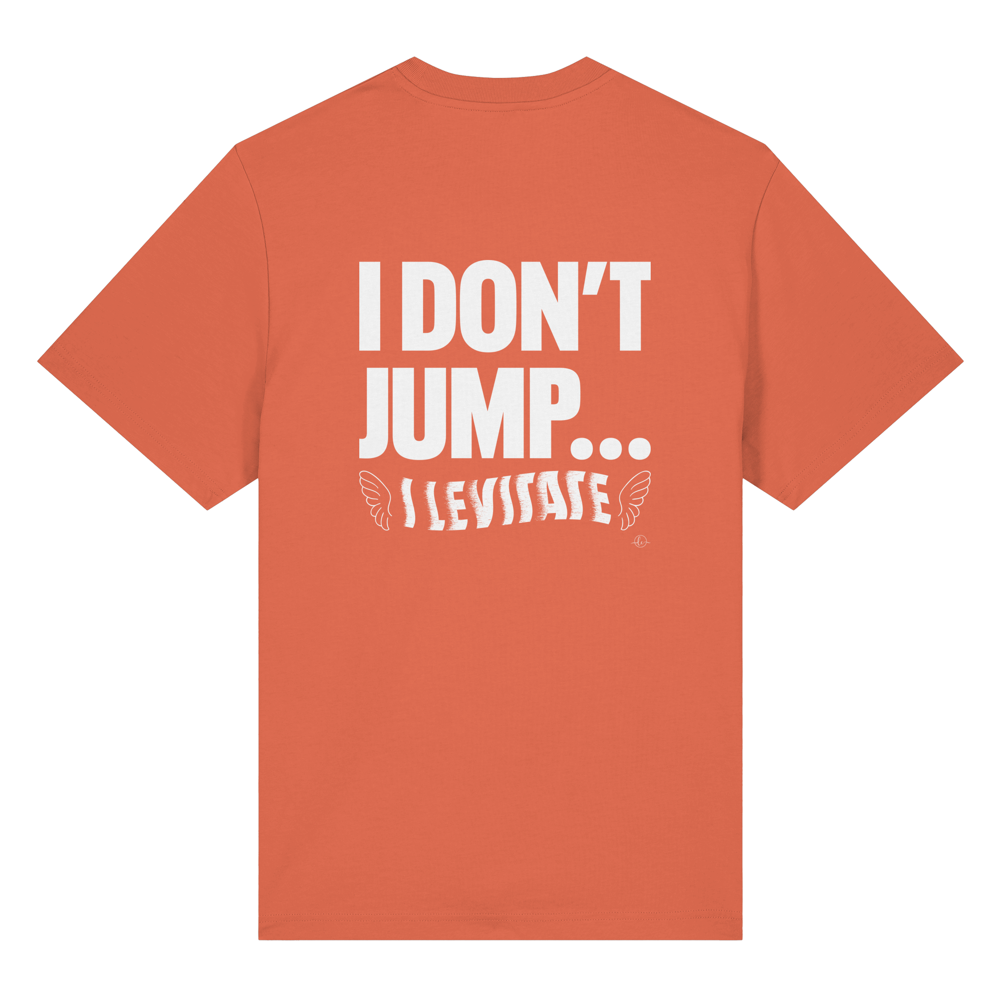 Ballet T-shirt - I don't jump... I levitate - Unisex - Tanz T-shirt