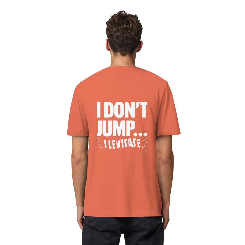 Ballet T-shirt - I don't jump... I levitate - Unisex - Tanz T-shirt