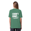 Ballet T-shirt - I don't jump... I levitate - Unisex - Tanz T-shirt