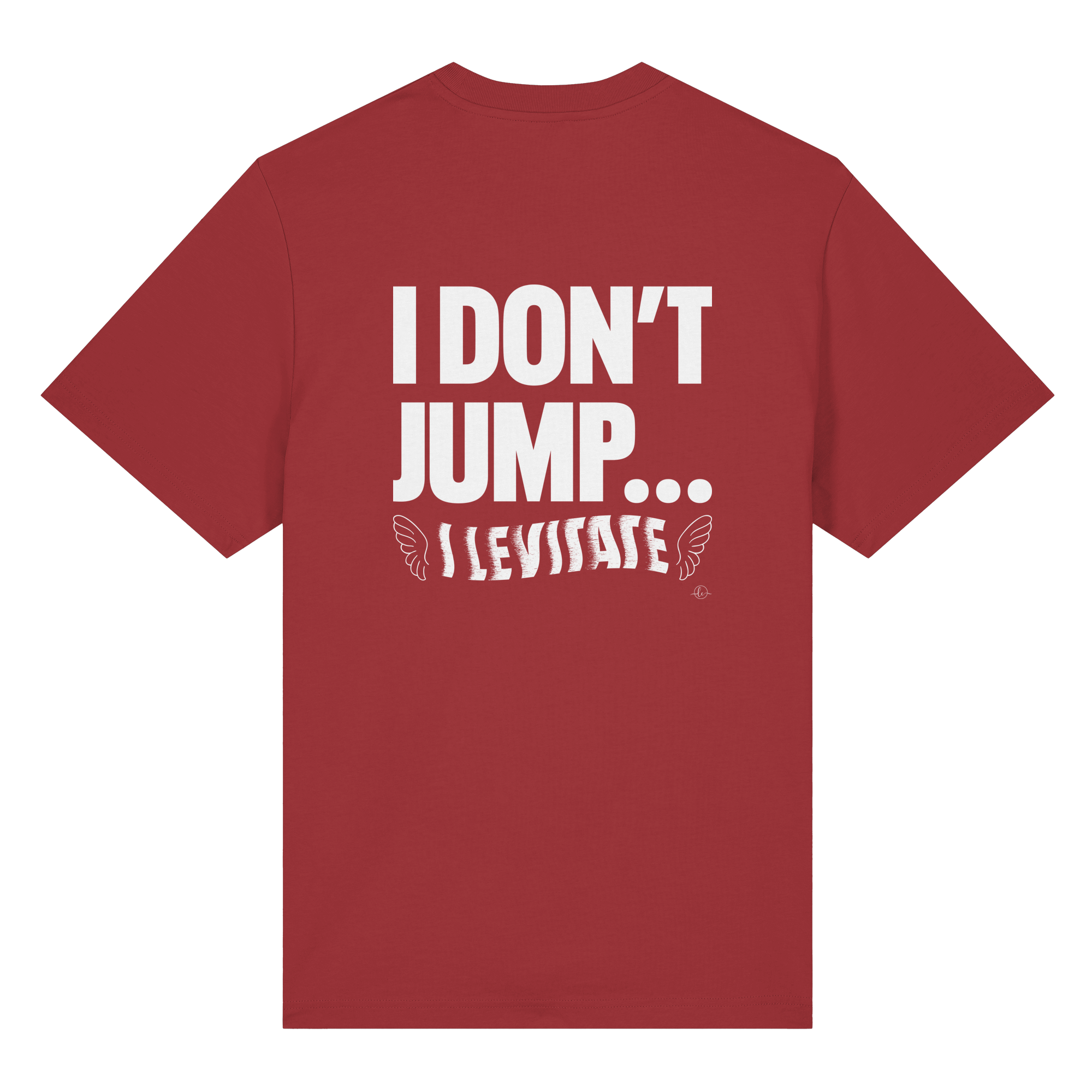Ballet T-shirt - I don't jump... I levitate - Unisex - Tanz T-shirt