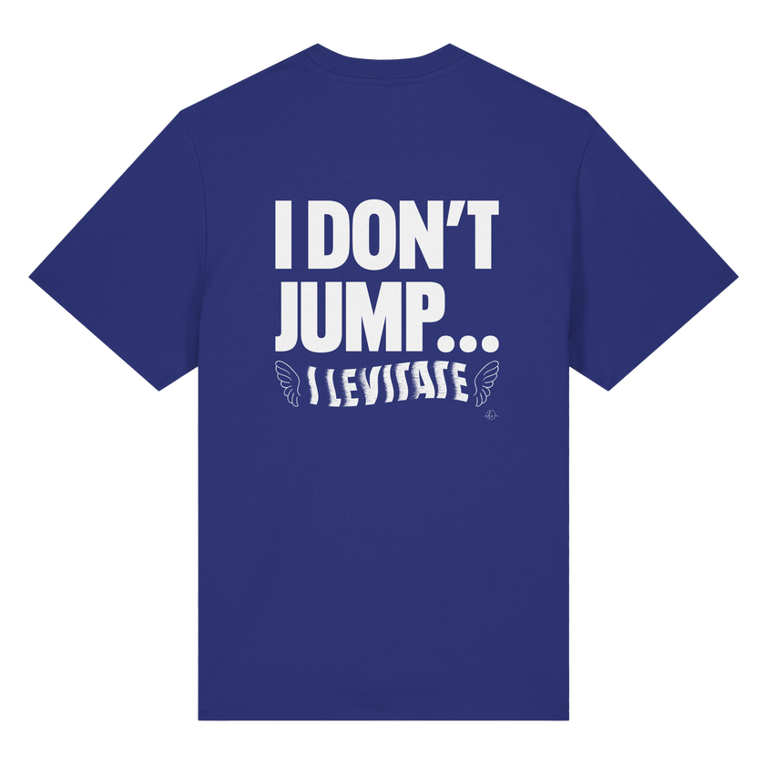 Ballet T-shirt - I don't jump... I levitate - Unisex - Tanz T-shirt