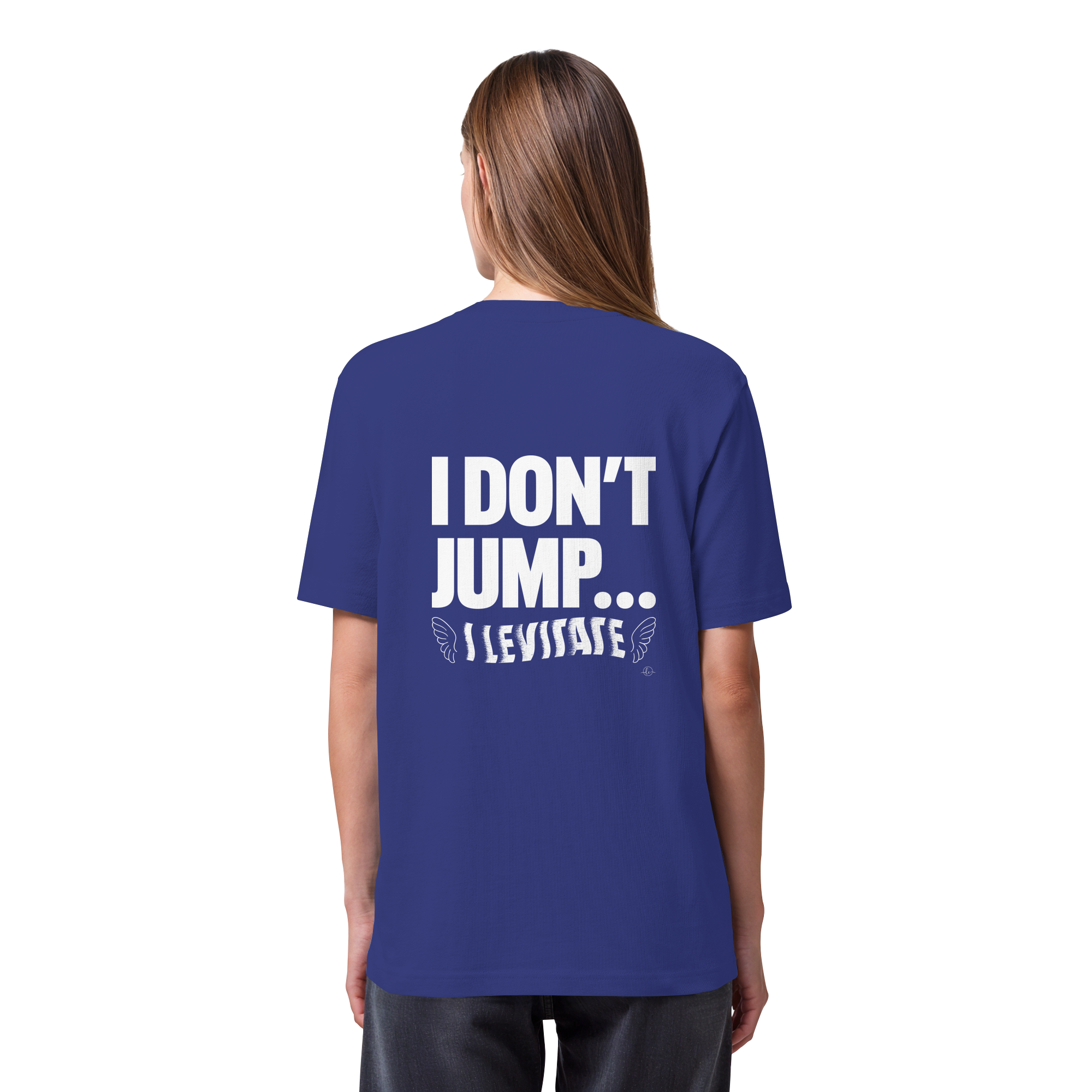 Ballet T-shirt - I don't jump... I levitate - Unisex - Tanz T-shirt