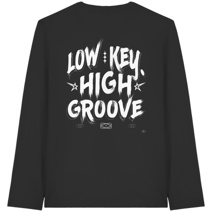 Hip Hop Long sleeve - Low Key High Groove  - Unisex - Tanz Long sleeve