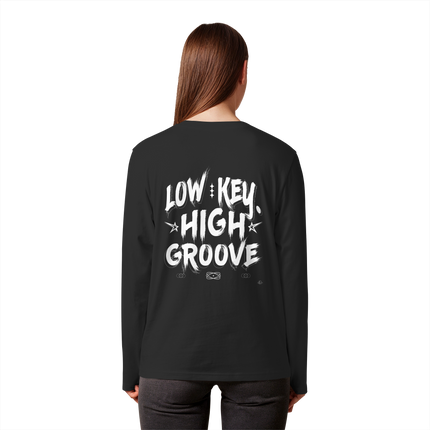Hip Hop Long sleeve - Low Key High Groove  - Unisex - Tanz Long sleeve