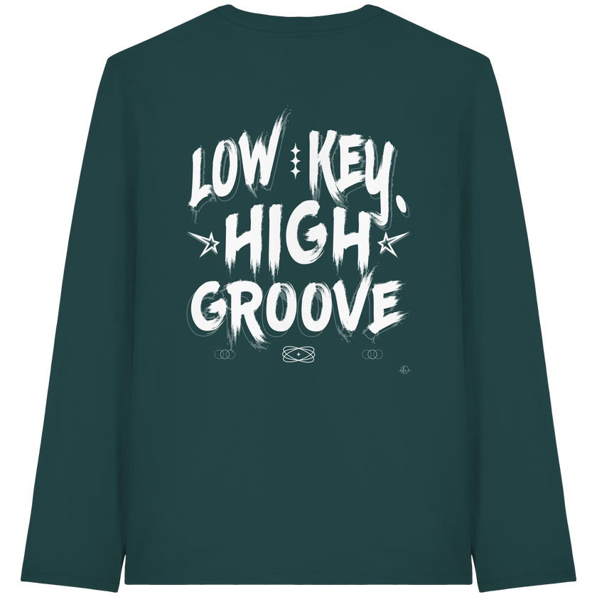 Hip Hop Long sleeve - Low Key High Groove  - Unisex - Tanz Long sleeve