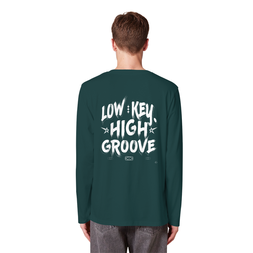 Hip Hop Long sleeve - Low Key High Groove  - Unisex - Tanz Long sleeve