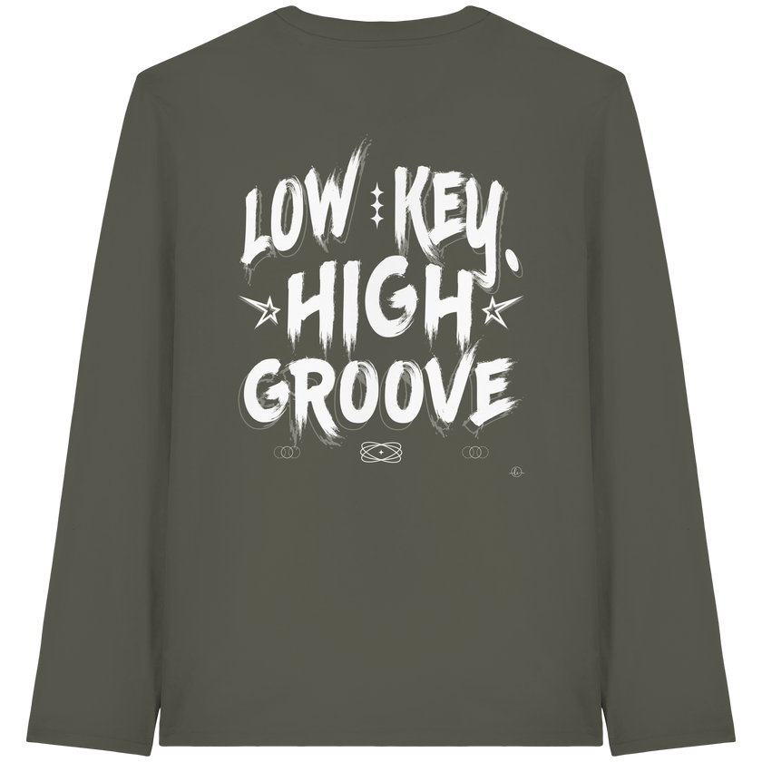 Hip Hop Long sleeve - Low Key High Groove  - Unisex - Tanz Long sleeve
