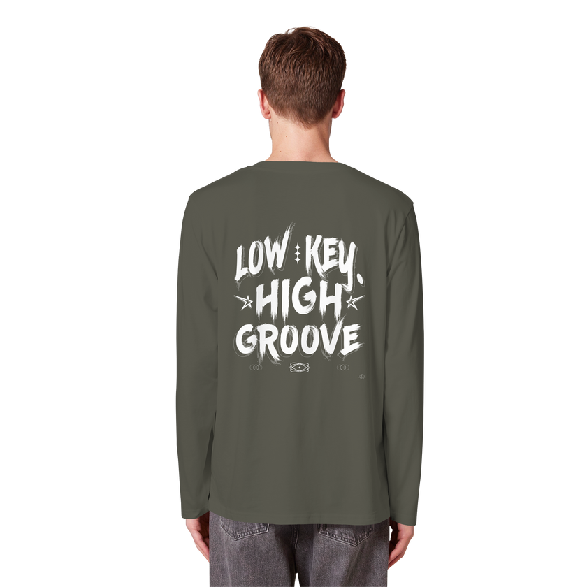 Hip Hop Long sleeve - Low Key High Groove  - Unisex - Tanz Long sleeve