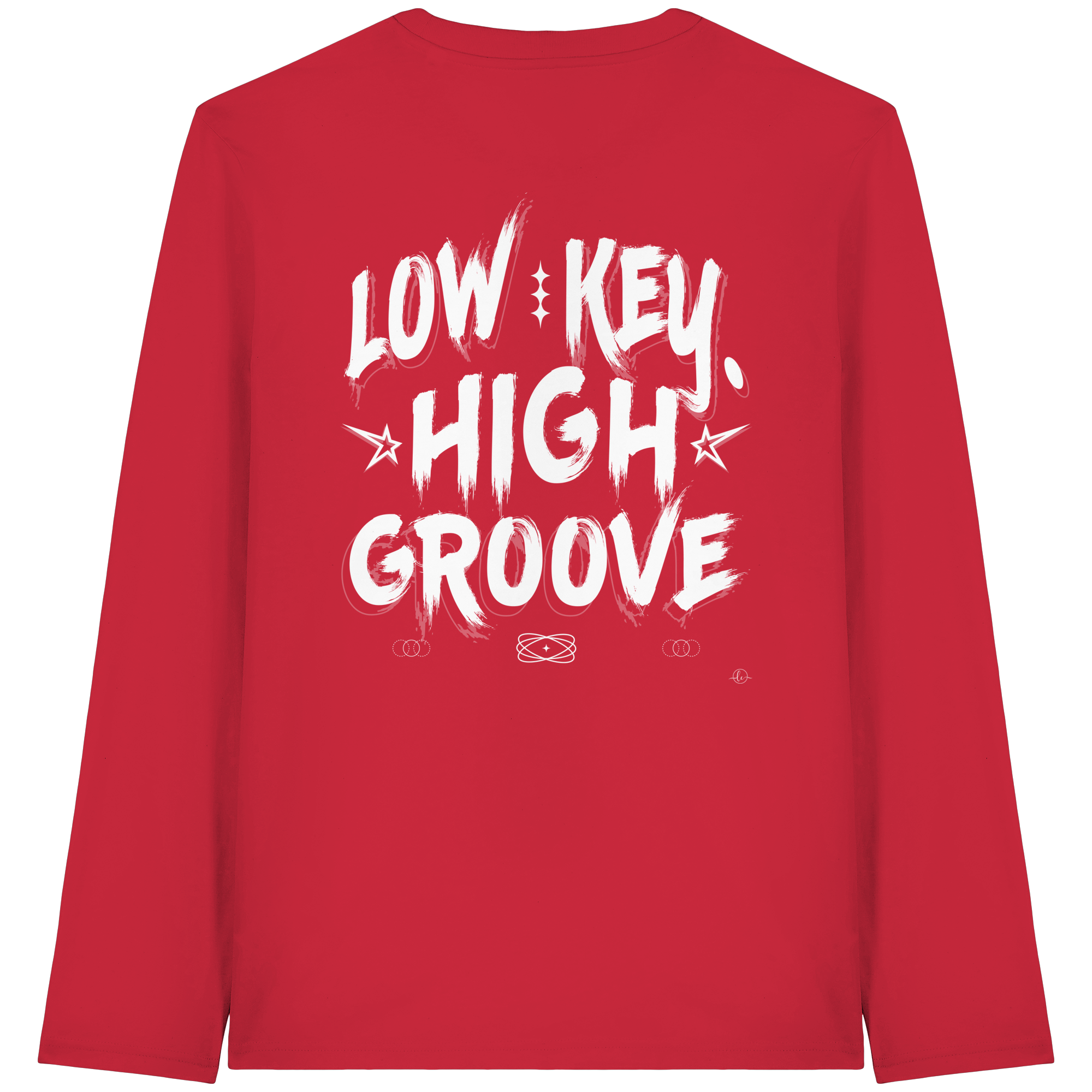 Hip Hop Long sleeve - Low Key High Groove  - Unisex - Tanz Long sleeve
