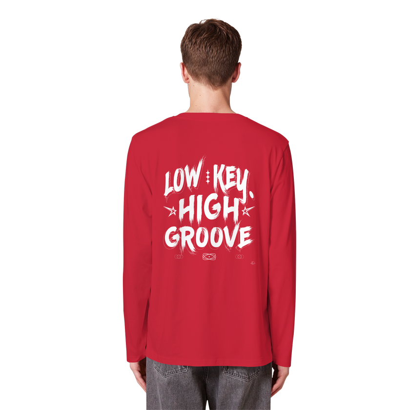 Hip Hop Long sleeve - Low Key High Groove  - Unisex - Tanz Long sleeve