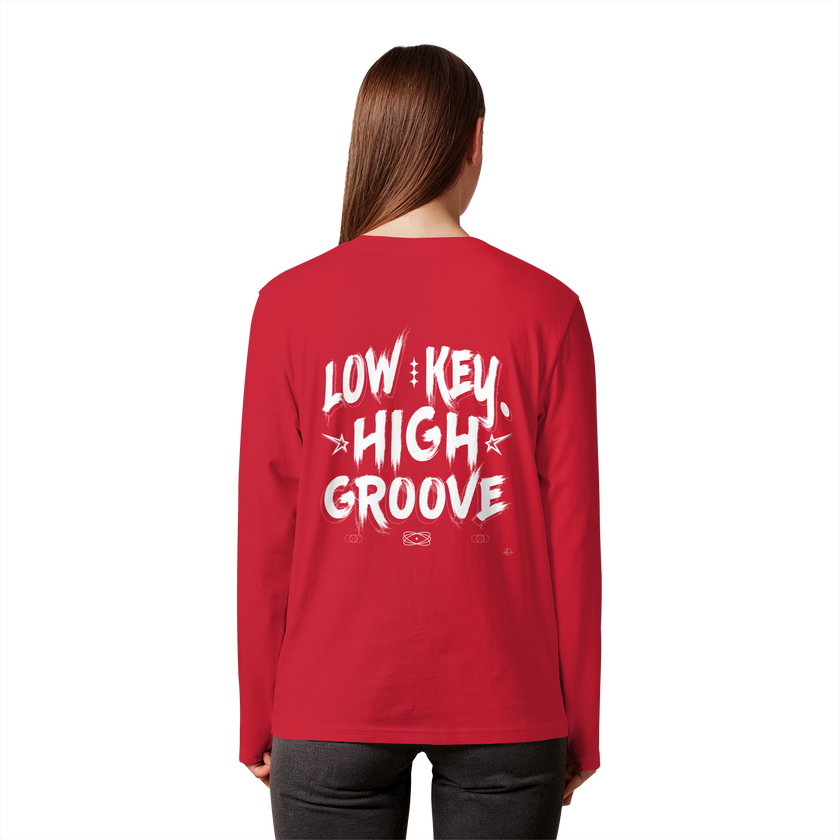 Hip Hop Long sleeve - Low Key High Groove  - Unisex - Tanz Long sleeve