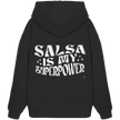 Salsa Hoodie - Salsa is my superpower - Unisex - Tanz Hoodie