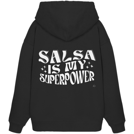 Salsa Hoodie - Salsa is my superpower - Unisex - Tanz Hoodie