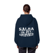 Salsa Hoodie - Salsa is my superpower - Unisex - Tanz Hoodie