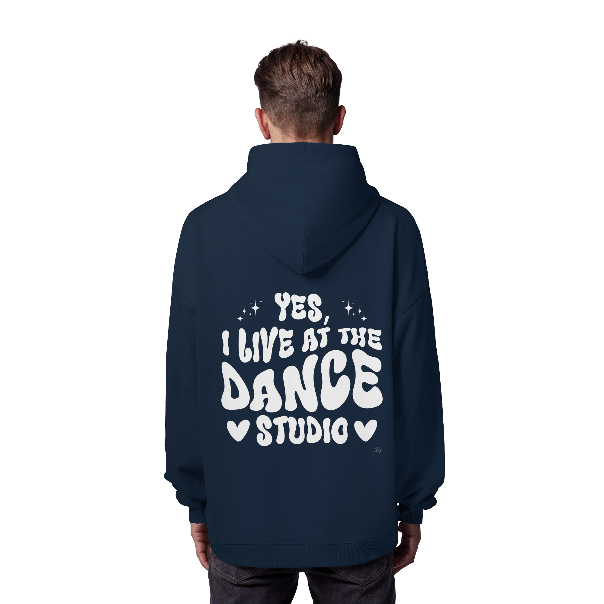 Dancer Hoodie - Dancer / Yes I live at the dance studio  - Unisex - Tanz Hoodie