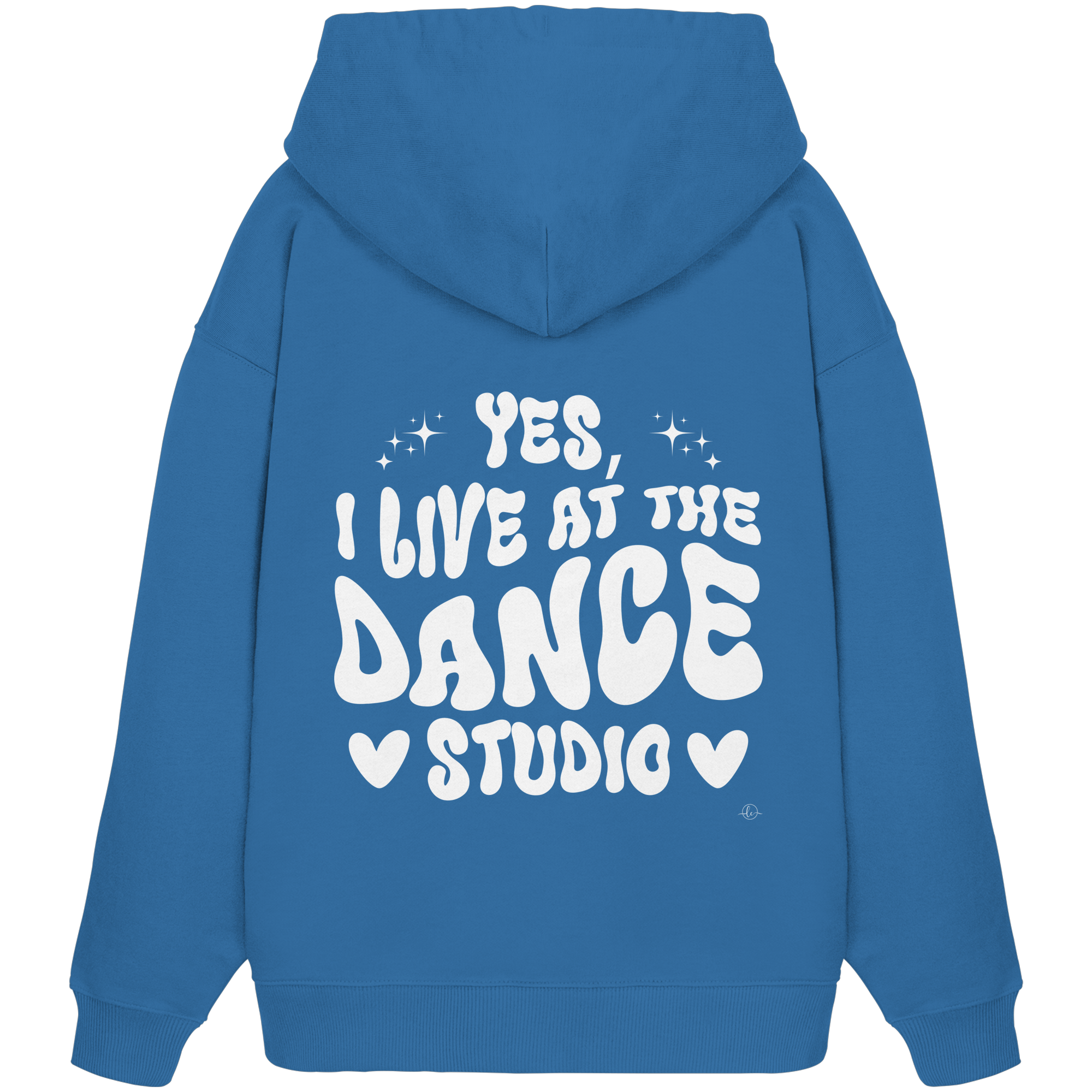 Dancer Hoodie - Dancer / Yes I live at the dance studio  - Unisex - Tanz Hoodie