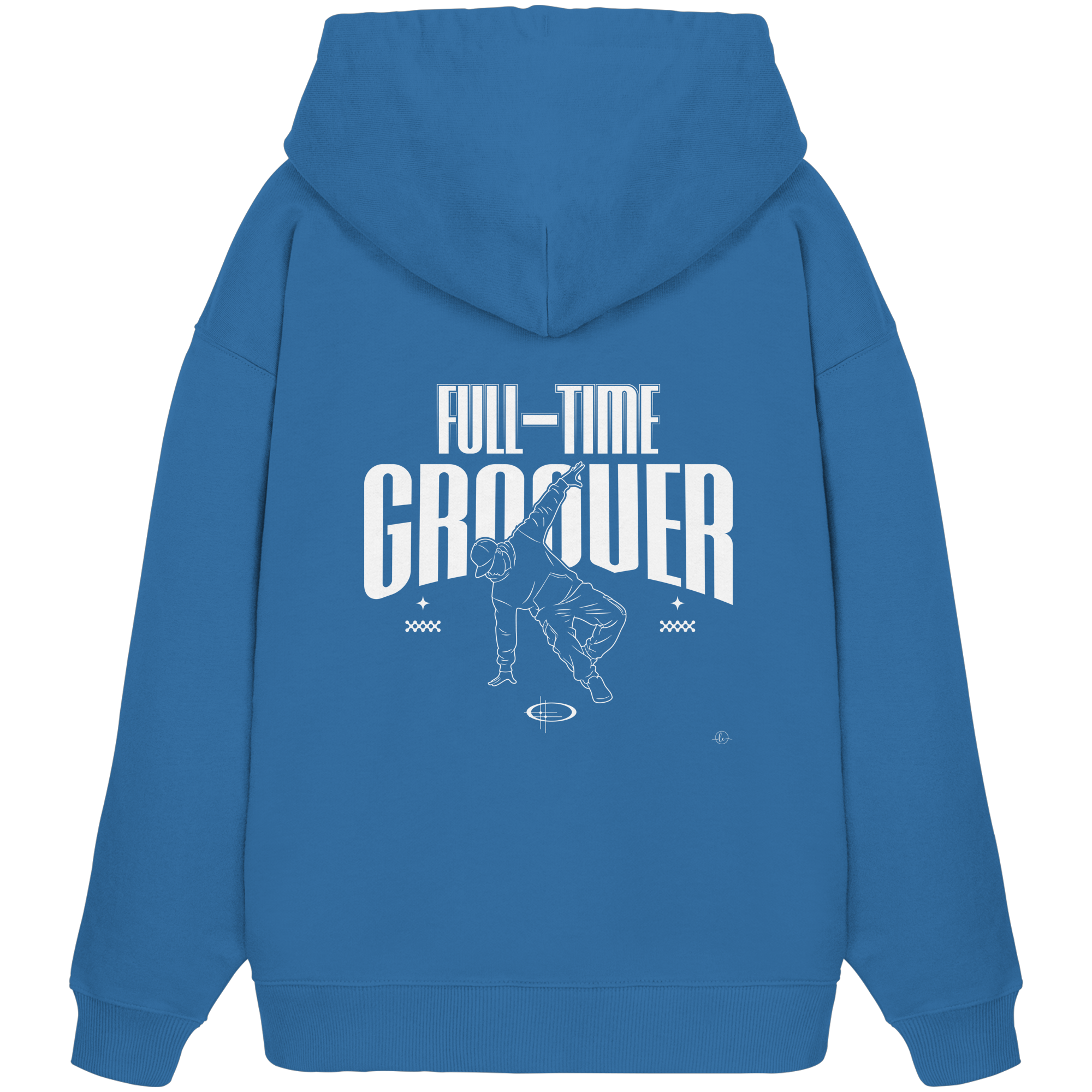 Hip Hop Hoodie - Full time Grover  - Unisex - Tanz Hoodie