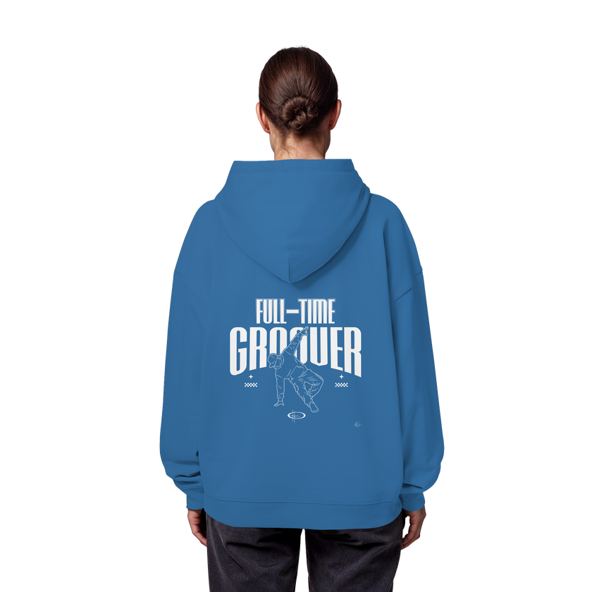 Hip Hop Hoodie - Full time Grover  - Unisex - Tanz Hoodie