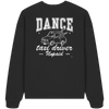 Parents Sweatshirt - Taxi driver unpaid - Unisex - Tanz Sweatshirt