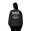 Parents Sweatshirt - Taxi driver unpaid - Unisex - Tanz Sweatshirt