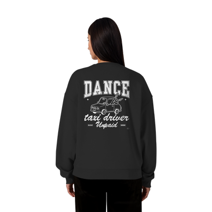 Parents Sweatshirt - Taxi driver unpaid - Unisex - Tanz Sweatshirt