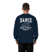 Parents Sweatshirt - Taxi driver unpaid - Unisex - Tanz Sweatshirt