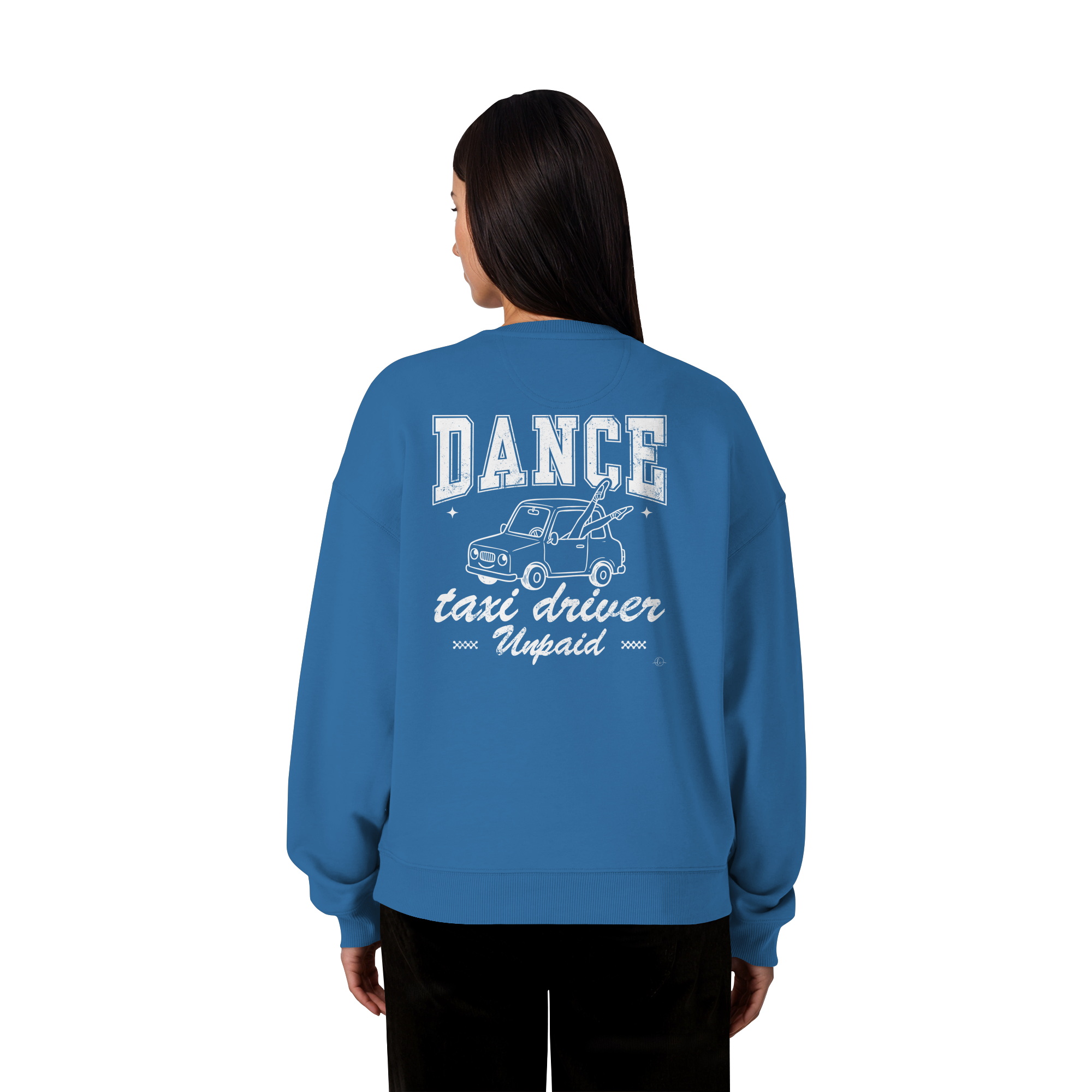 Parents Sweatshirt - Taxi driver unpaid - Unisex - Tanz Sweatshirt