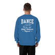 Parents Sweatshirt - Taxi driver unpaid - Unisex - Tanz Sweatshirt