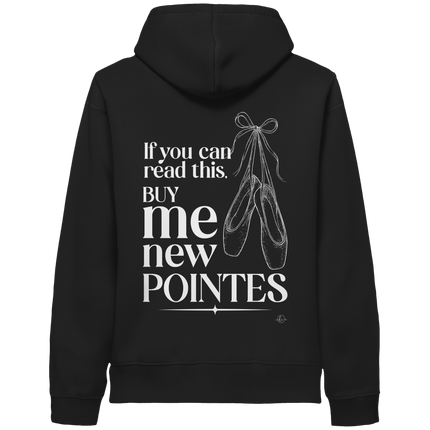 Ballet Hoodie- If you can read this buy me new points - Unisex - Tanz Hoodie