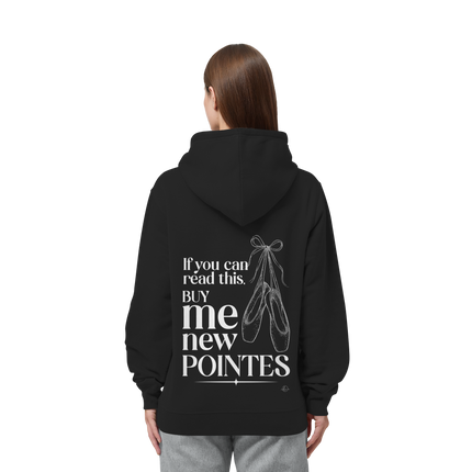 Ballet Hoodie- If you can read this buy me new points - Unisex - Tanz Hoodie