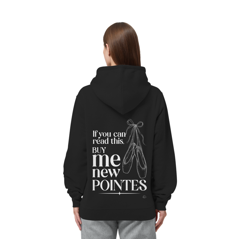 Ballet Hoodie- If you can read this buy me new points - Unisex - Tanz Hoodie